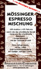 Mössinger Espressomischung Arabica-Robustamix 1000g