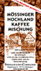 Mössinger Hochlandkaffeemischung 250g